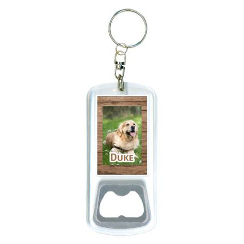 Personalized bottle opener personalized with brown wood pattern and photo and the saying "Duke"