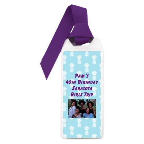 Personalized book mark personalized with welcome pattern and photo and the saying "Pam's 40th Birthday Sarasota Girls Trip"