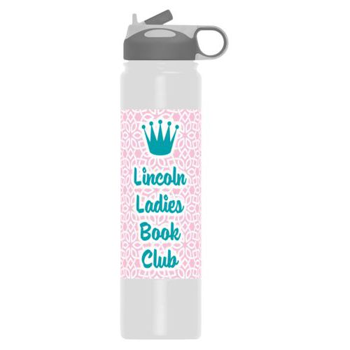 Custom insulated water bottle personalized with lattice pattern and the sayings "Lincoln Ladies Book Club" and "Crown"