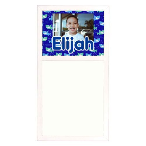 Personalized white board personalized with sharks pattern and photo and the saying "Elijah"