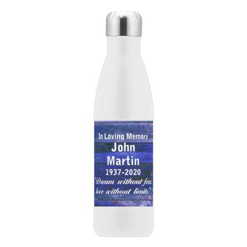 Stainless steel bottle personalized with royal rustic pattern and the saying "In Loving Memory John Martin 1937-2020 "Dream without fear, love without limits.""
