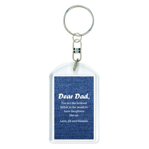 Personalized keychain personalized with denim industrial pattern and the saying "Dear Dad, You are the luckiest father in the world to have daughters like us. Love, Jill and Hannah"