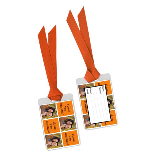 Personalized luggage tag personalized with a photo and the saying "I Love You Brandon!" in black and juicy orange
