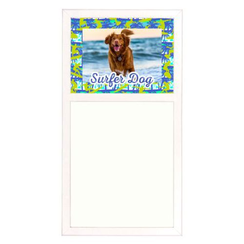 Personalized white board personalized with sup pattern and photo and the saying "Surfer Dog"