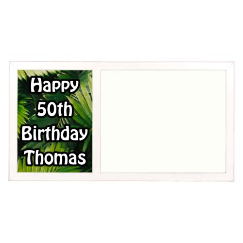Personalized white board personalized with plants fern pattern and the saying "Happy 50th Birthday Thomas"