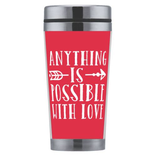Personalized coffee mug personalized with the saying "anything is possible with love"