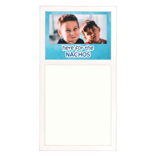 Personalized white board personalized with teal cloud pattern and photo and the saying "here for the Nachos"