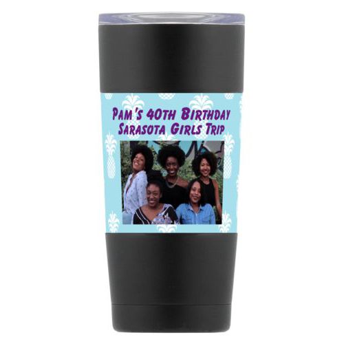 Personalized insulated steel mug personalized with welcome pattern and photo and the saying "Pam's 40th Birthday Sarasota Girls Trip"