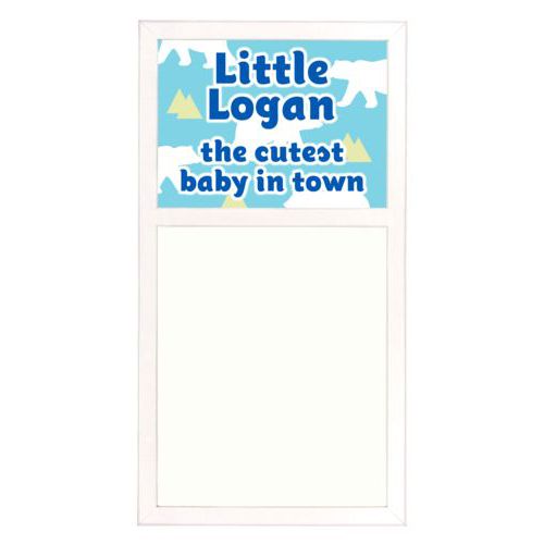 Personalized white board personalized with bears pattern and the saying "Little Logan the cutest baby in town"