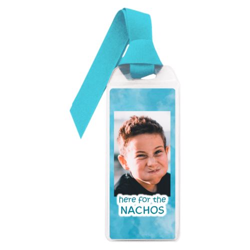 Personalized book mark personalized with teal cloud pattern and photo and the saying "here for the Nachos"