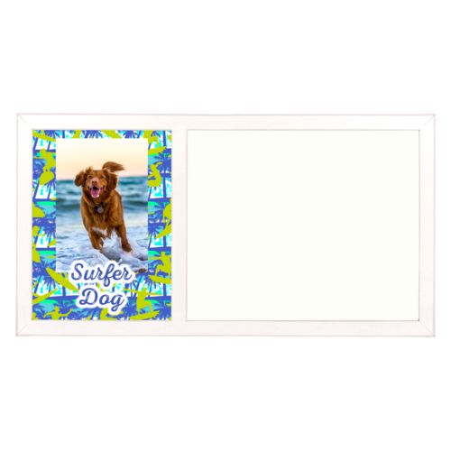 Personalized white board personalized with sup pattern and photo and the saying "Surfer Dog"