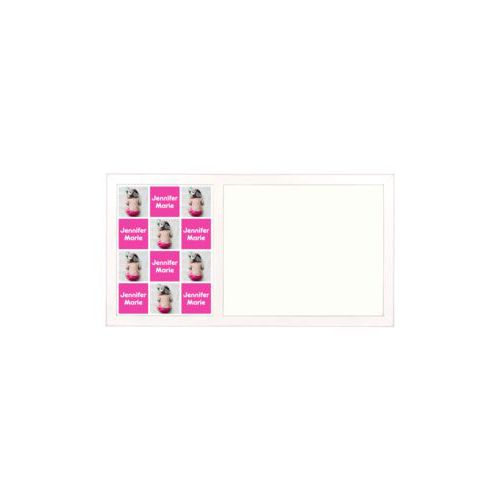 Personalized white board personalized with a photo and the saying "Jennifer Marie" in juicy pink and white