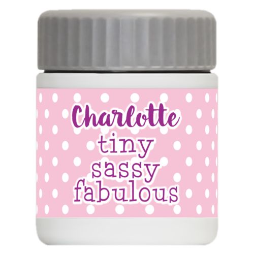 Personalized 12oz food jar personalized with small dots pattern and the saying "Charlotte tiny sassy fabulous"