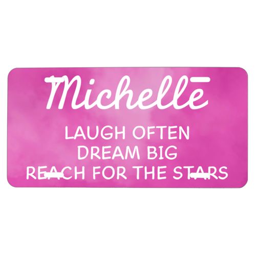 Custom car plate personalized with pink cloud pattern and the saying "Michelle laugh often dream big reach for the stars"