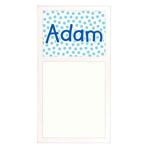 Personalized white board personalized with dotted pattern and the saying "Adam"