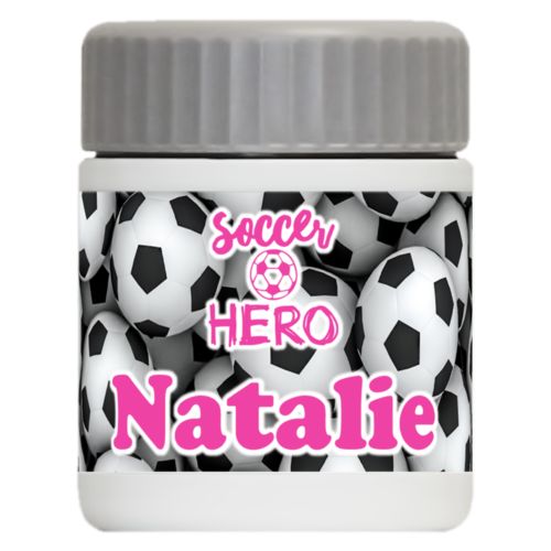 Personalized 12oz food jar personalized with soccer balls pattern and the sayings "Soccer Hero" and "Natalie"