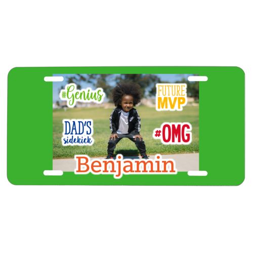 Custom car plate personalized with photo and the sayings "Benjamin" and "Dad's Sidekick" and "#omg" and "#Genius" and "Future MVP"