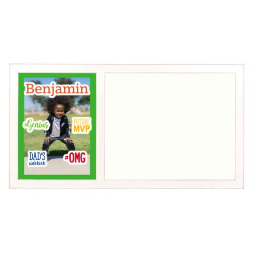 Personalized white board personalized with photo and the sayings "Benjamin" and "Dad's Sidekick" and "#omg" and "#Genius" and "Future MVP"