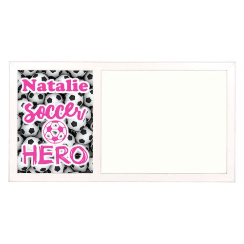 Personalized white board personalized with soccer balls pattern and the sayings "Soccer Hero" and "Natalie"