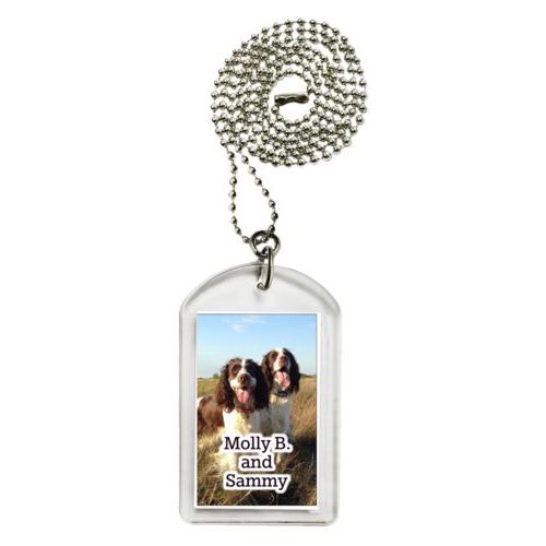 Personalized dog tag personalized with photo and the saying "Molly B. and Sammy"