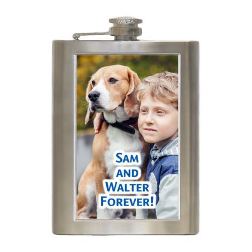 Personalized 8oz flask personalized with photo and the saying "Sam and Walter Forever!"
