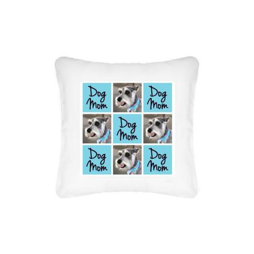 Personalized pillow personalized with a photo and the saying "dog mom" in black and sweet teal