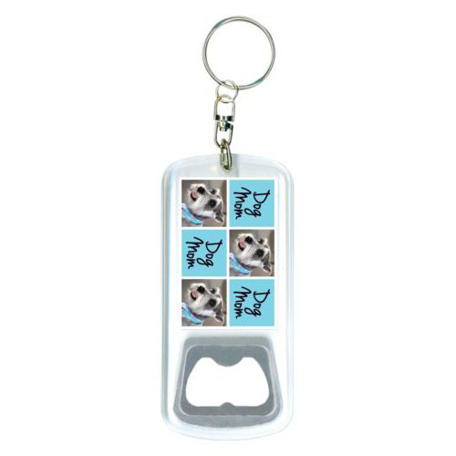 Personalized bottle opener personalized with a photo and the saying "dog mom" in black and sweet teal