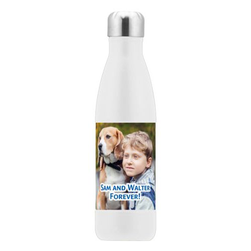 Vacuum insulated bottle personalized with photo and the saying "Sam and Walter Forever!"