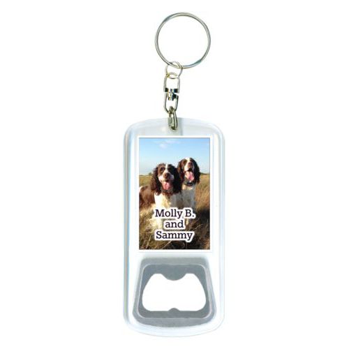 Personalized bottle opener personalized with photo and the saying "Molly B. and Sammy"