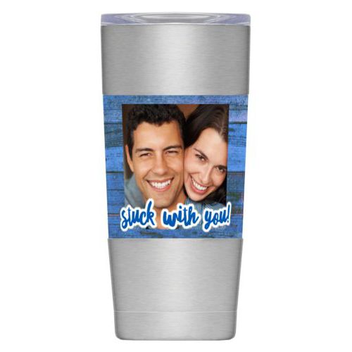 Personalized insulated steel mug personalized with sky rustic pattern and photo and the saying "Stuck with you!"