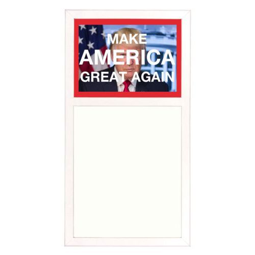 Personalized whiteboard personalized with Trump photo and "Make America Great Again" design
