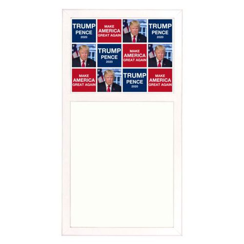 Personalized whiteboard personalized with Trump photo with "Trump Pence 2020" and "Make America Great Again" tiled design