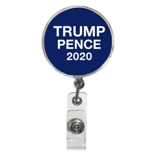 Personalized badge reel personalized with "Trump Pence 2020" on blue design