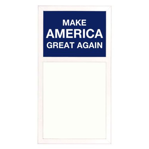 Personalized whiteboard personalized with "Make America Great Again" design on blue