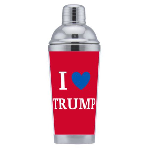 Personalized coctail shaker personalized with "I Love TRUMP" design