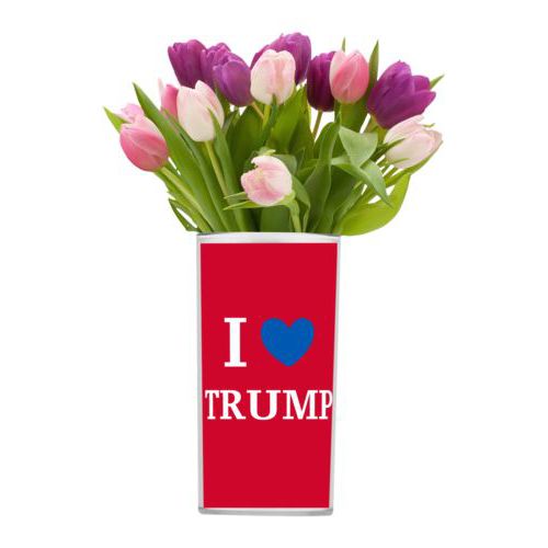 Personalized vase personalized with "I Love TRUMP" design