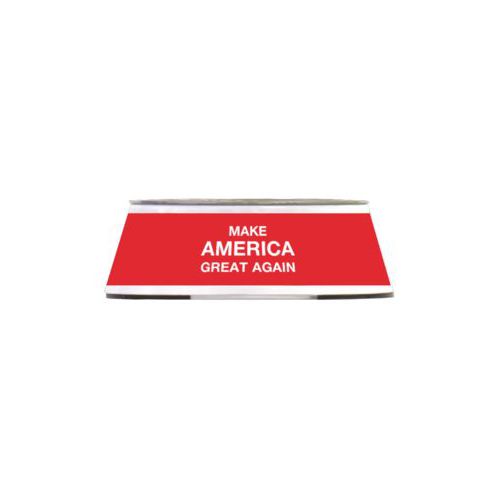 Stainless steel bowl in a melamine outer cover personalized with "Make America Great Again" design on red