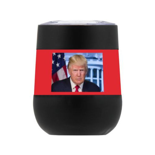 Personzlized insulated steel 8oz cup personalized with Trump photo design