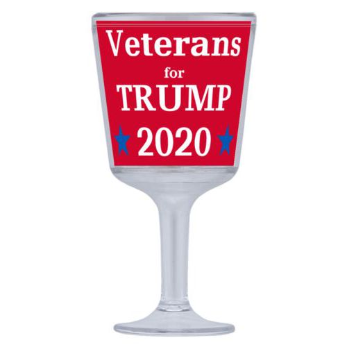 Plastic wine glass personalized with "Veterans for Trump 2020" design