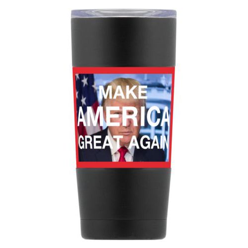 20oz vacuum insulated steel mug personalized with Trump photo and "Make America Great Again" design