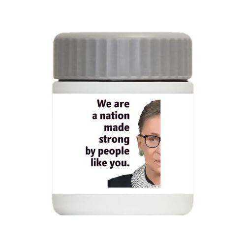 Personalized 12oz food jar personalized with Ruth Bader Ginsburg drawing and "We are a nation made strong by people like you"