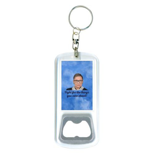 Bottle opener with key ring personalized with Ruth Bader Ginsburg drawing and "Fight for the things you care about" on blue design