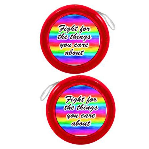 Personalized yoyo personalized with "Fight for the things you care about" on rainbow design