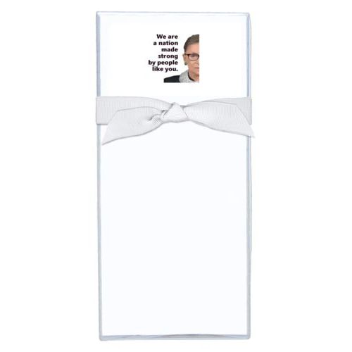 Note sheets personalized with Ruth Bader Ginsburg drawing and "We are a nation made strong by people like you"