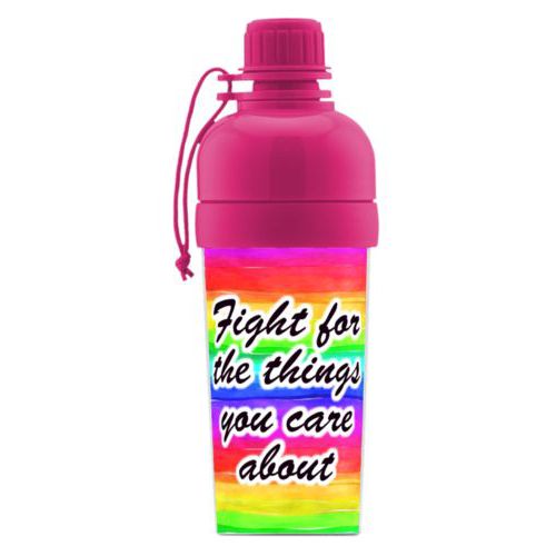 Custom sports bottle personalized with "Fight for the things you care about" on rainbow design