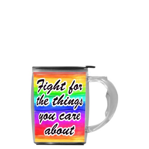 Custom mug with handle personalized with "Fight for the things you care about" on rainbow design