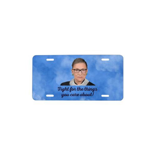 Personalized license plate personalized with Ruth Bader Ginsburg drawing and "Fight for the things you care about" on blue design