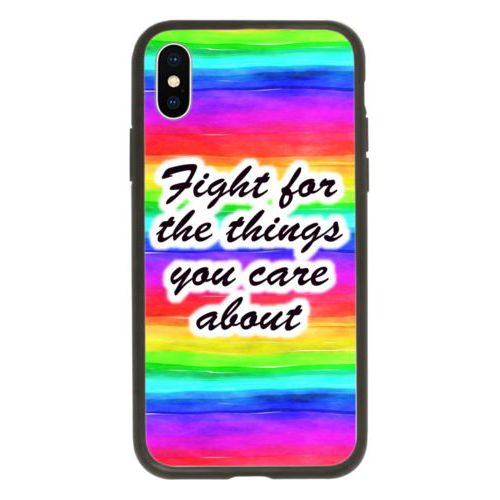Custom protective phone case personalized with "Fight for the things you care about" on rainbow design