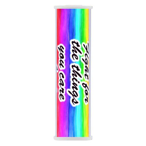 Battery backup phone charger personalized with "Fight for the things you care about" on rainbow design