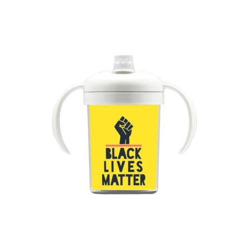 Personalized sippy cup personalized with "Black Lives Matter" and fist black on yellow design